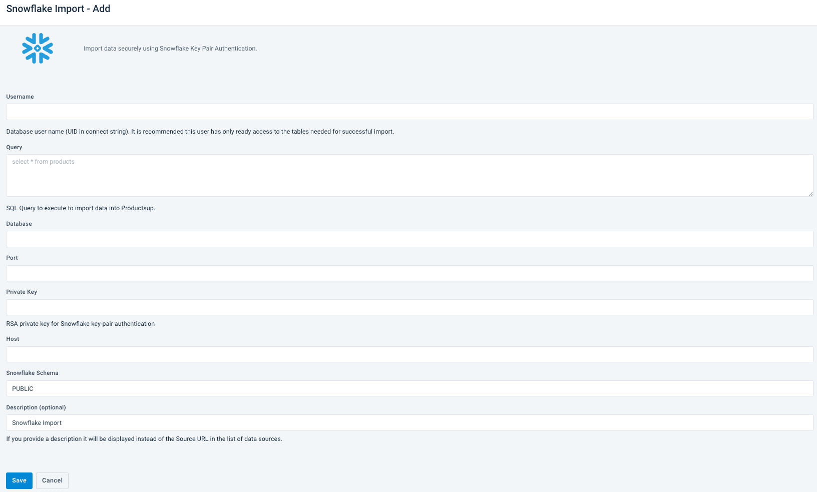 Snowflake Import settings form showing Username, Query, Database, Port, Private Key, Host, Snowflake Schema, and Description fields