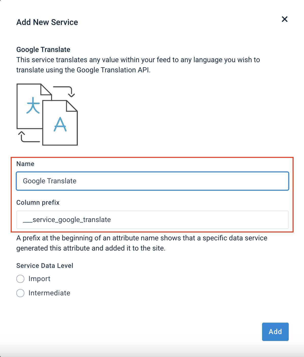 Custom name and Column prefix to Google Translate data service