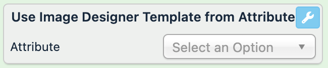 Use Image Designer Template from Attribute