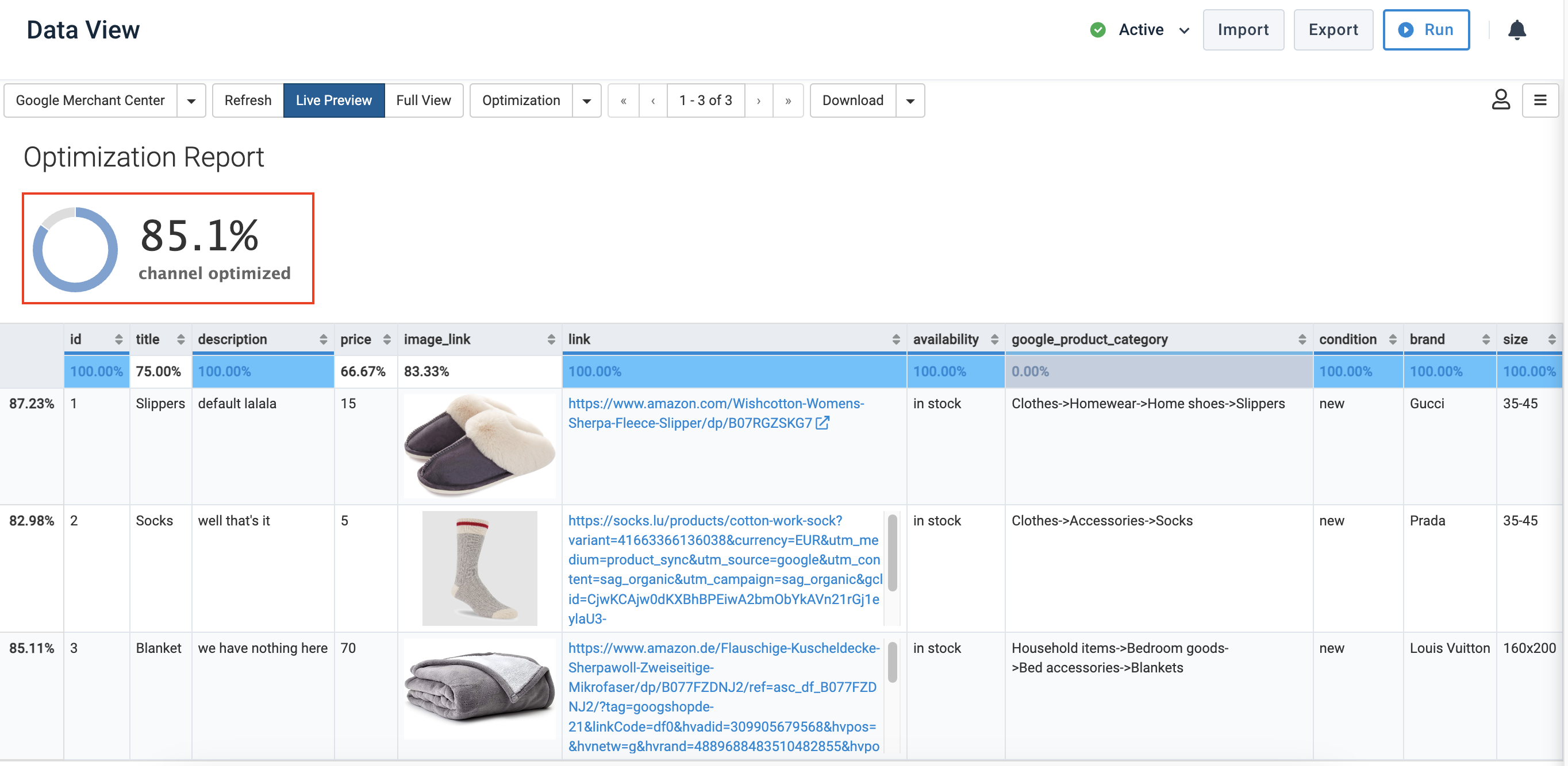 Open the Channel optimization view in the export stage in Data View