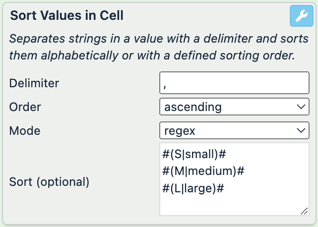 Delimiter: ", "; Mode: regex; Sort (optional): "#(S|small)# #(M|medium)# #(L|large)#". the sorting order is new-line separated