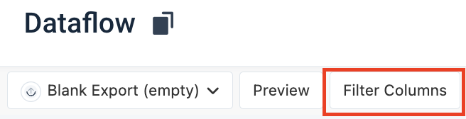 Dataflow ribbon Fliter Columns highlighted