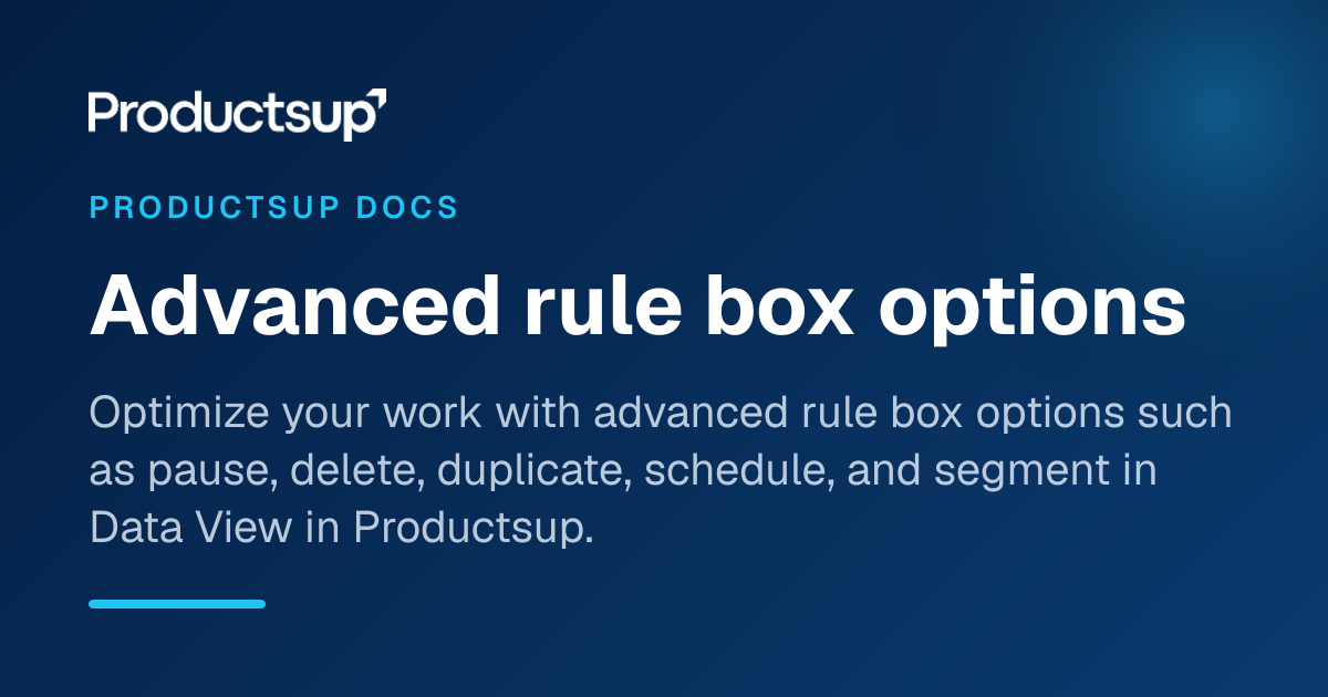 Advanced rule box options