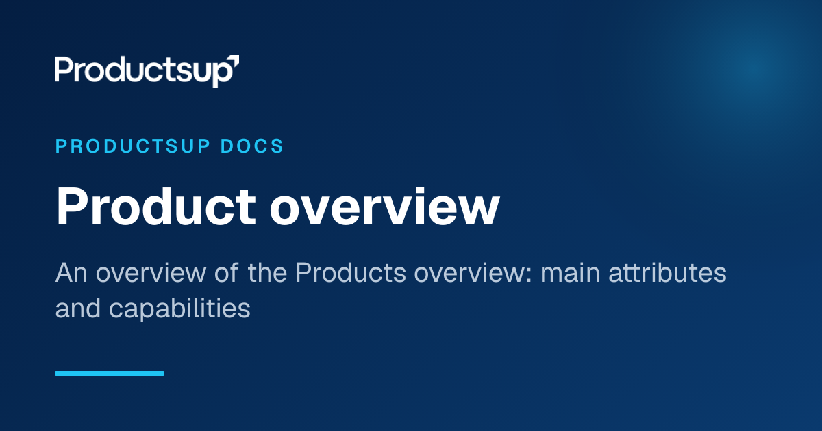 Product overview