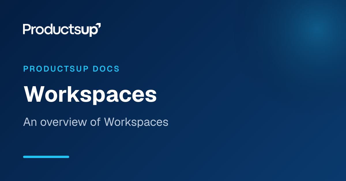 Workspaces